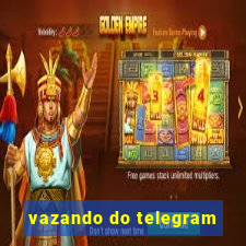 vazando do telegram